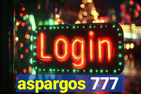 aspargos 777